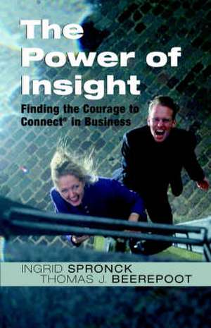 The Power of Insight de Ingrid Spronck