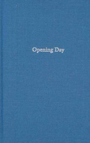Opening Day de William Corbett