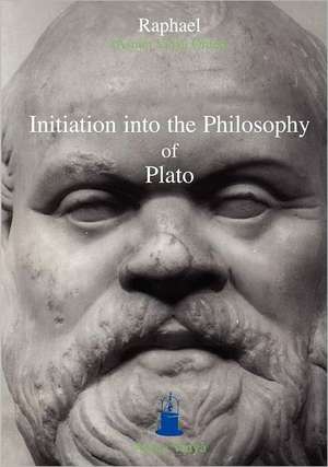 Initiation Into the Philosophy of Plato de Asram Vidya Order Raphael