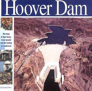 The Hoover Dam de Elizabeth Mann