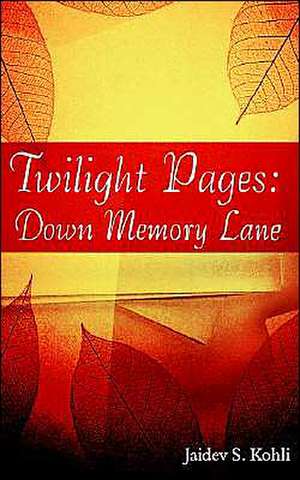 Twilight Pages de Jaidev S. Kohli