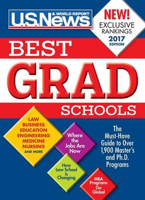 Best Graduate Schools 2017 de U. S. News and World Report