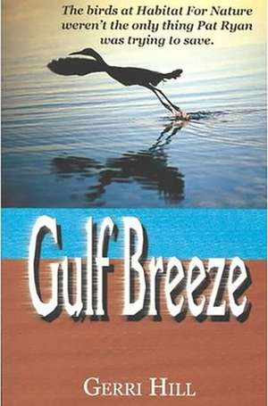 Gulf Breeze de Gerri Hill