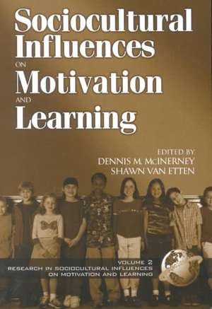 Research on Sociocultural Influences on Motivation and Learning Vol. 2 (PB) de Robert L. Heneman