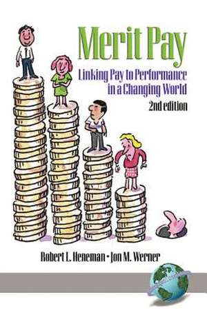 Merit Pay de Robert L Heneman