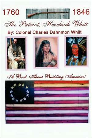 The Patriot, Hezekiah Whitt de Colonel Charles Dahnmon Whitt