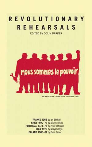 Revolutionary Rehearsals de Colin Barker