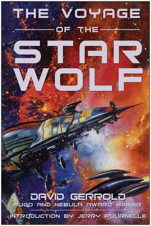 The Voyage of the Star Wolf de David Gerrold