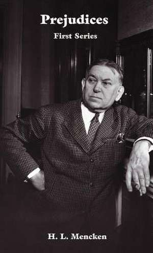 Prejudices - Hard Back de H. L. Mencken