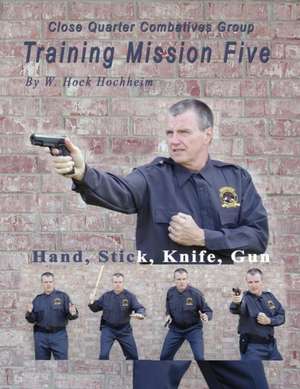 Training Mission Five de W. Hock Hochheim