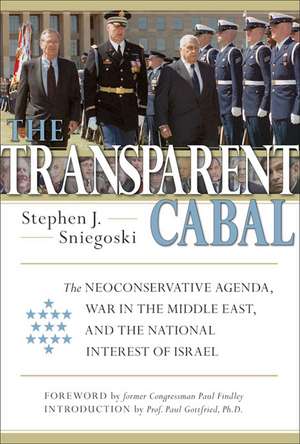 The Transparent Cabal de Stephen J. Sniegoski