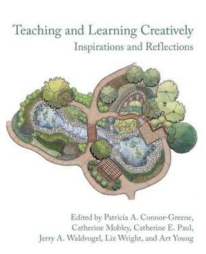 Teaching and Learning Creatively: Inspirations and Reflections de Art Young