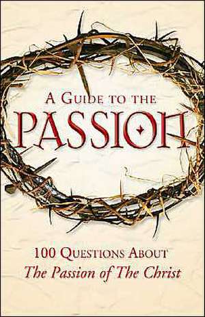 A Guide to the Passion de D'Ambrosio Marcellino Pinto Matthew Alle