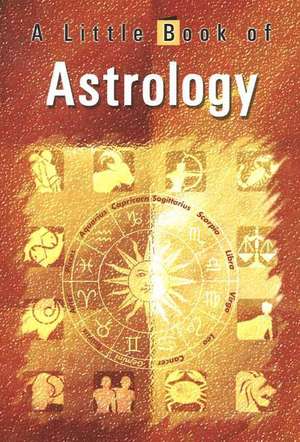 Little Book of Astrology de Vijaya Kumar