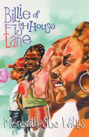 Billie of Fish House Lane de Meredith Sue Willis