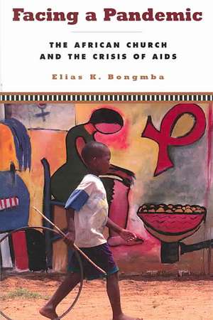 Bongmba, E: Facing a Pandemic