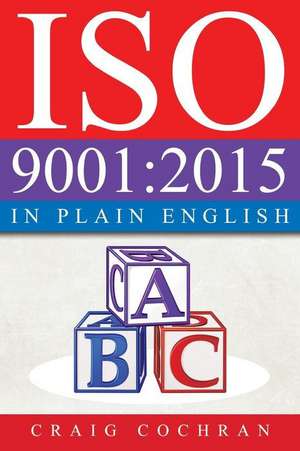 ISO 9001 de Craig Cochran