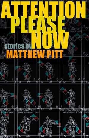 Attention Please Now de Matthew Pitt