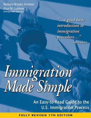 Immigration Made Simple de Barbara Brooks Kimmel