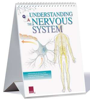 Understanding the Nervous System Flip Chart de Scientific Publishing