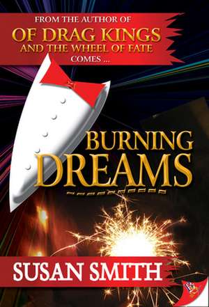 Burning Dreams de Susan Smith