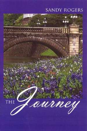 The Journey de Sandra Rogers