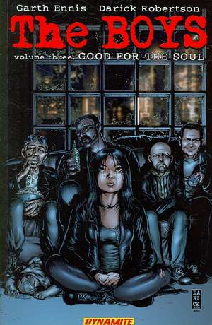 The Boys Volume 3: Good for the Soul de Garth Ennis