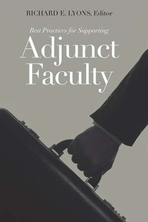 Best Practices for Supporting Adjunct Faculty de RE Lyons