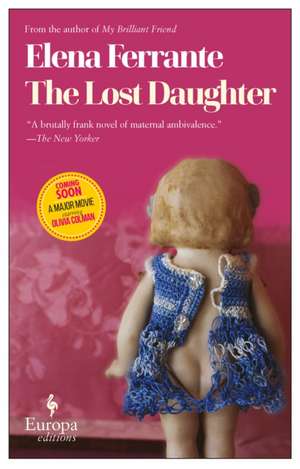 Ferrante, E: Lost Daughter de Elena Ferrante