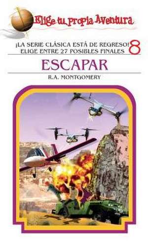 Escapar de R.A. Montgomery