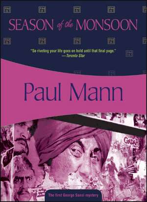 Season of the Monsoon de Paul Mann