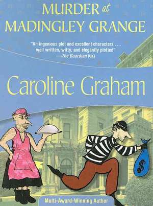 Murder at Madingly Grange de Caroline Graham