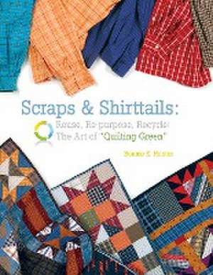 Scraps & Shirttails