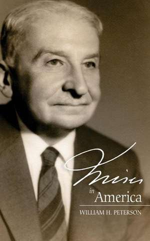 Mises In America de William H. Peterson