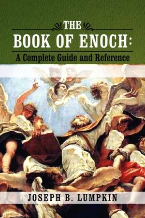 The Book of Enoch de Joseph B. Lumpkin