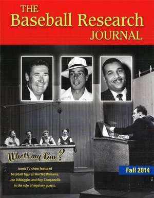 Baseball Research Journal (BRJ), Volume 43 #2 de Society for American Baseball Research (SABR)