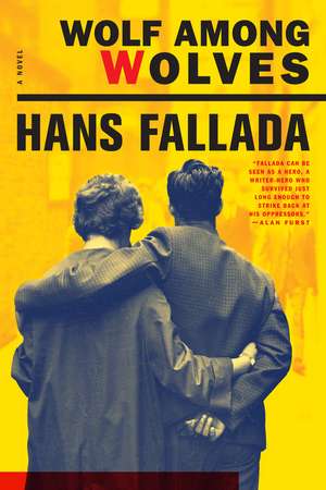 Wolf Among Wolves de Hans Fallada