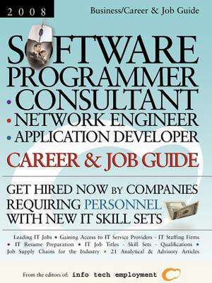 Software Programmer - Consultant - Network Engineer - Application Developer Career & Job Guide de Info Tech Employment