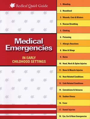 Medical Emergencies in Early Childhood Settings de Charlotte M. Hendricks