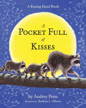 A Pocket Full of Kisses de Audrey Penn