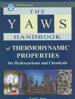 Yaws Handbook of Thermodynamic Properties de Carl L. Yaws