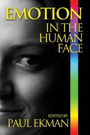 Emotion in the Human Face de Paul Ekman