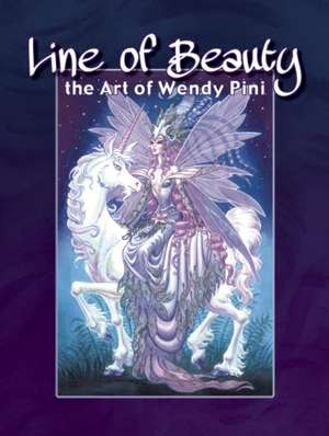 The Line of Beauty: The Art of Wendy Pini de Wendy Pini