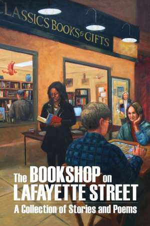 The Bookshop on Lafayette Street de Eric Maywar