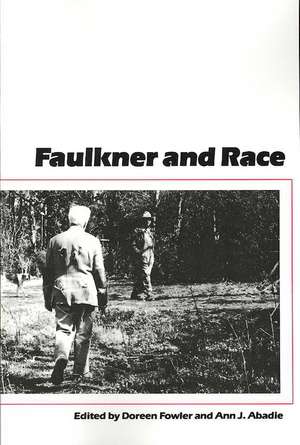 Faulkner and Race de Doreen Fowler