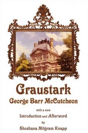 Graustark de George Barr McCutcheon