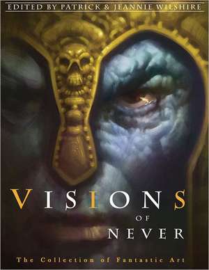 Visions of Never de Jeannie Wilshire