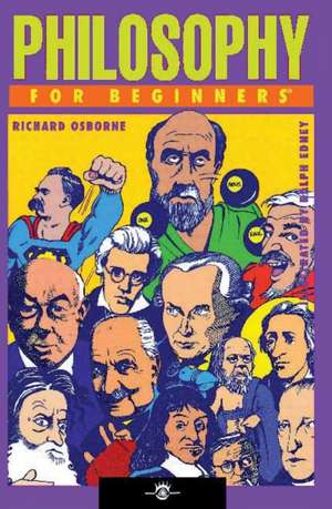 Philosophy for Beginners de Richard Osborne