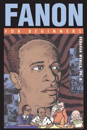 Fanon For Beginners de Deborah Wyrick