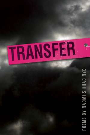 Transfer de Naomi Shihab Nye